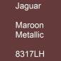 Preview: Jaguar, Maroon Metallic, 8317LH.